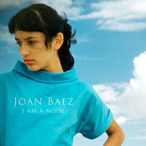 Foto Joan Baez I Am A Noise