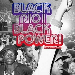 Foto Black Rio! Black Power!