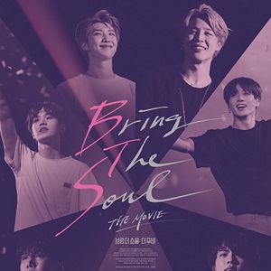 Foto Bring The Soul : The Movie