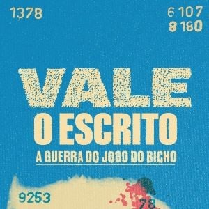 Foto Vale o Escrito - A Guerra do Jogo do Bicho