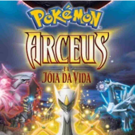 Foto Pokémon: Arceus e a Jóia da Vida