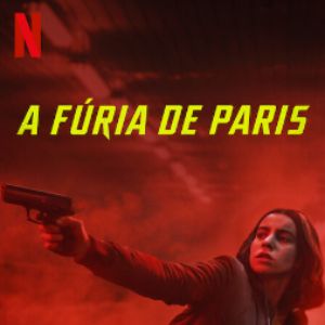 Foto A Fúria de Paris