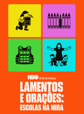 Pôster de  Lamentos e Orações: Escolas na Mira