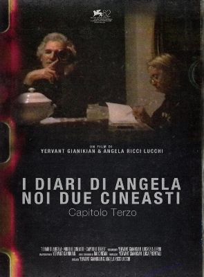 Pôster de I Diari di Angela – Noi Due Cineasti. Capitolo Terzo