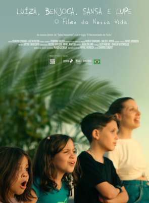 Pôster de  Luíza, Benjoca, Sansa e Lupe: O Filme da Nossa Vida