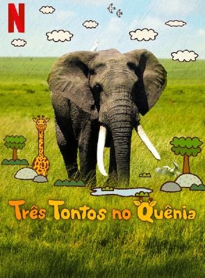 Pôster de Três Tontos no Quênia