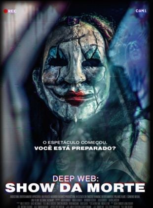  Deep Web: O Show da Morte