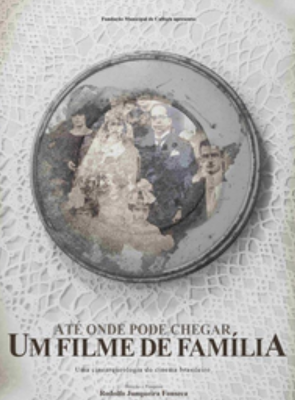 Pôster de  Até Onde Pode Chegar um Filme de Família