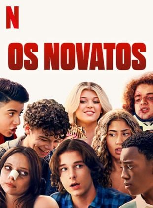  Os Novatos