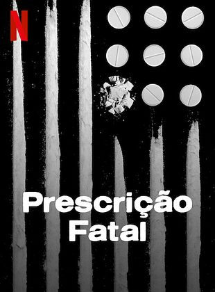Pôster de Prescrição Fatal