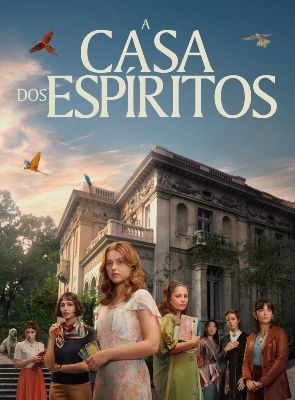 A Casa dos Espíritos - Temporada 1