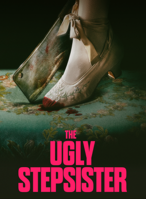 Pôster de  The Ugly Stepsister
