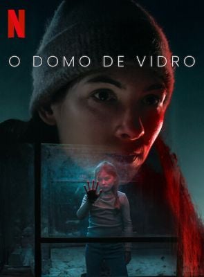 Pôster de O Domo de Vidro