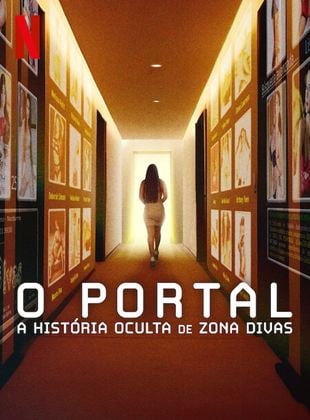 O Portal: A História Oculta de Zona Divas