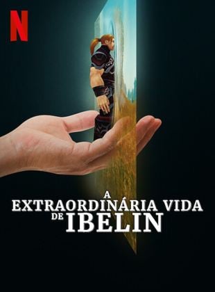 A Extraordinária Vida de Ibelin