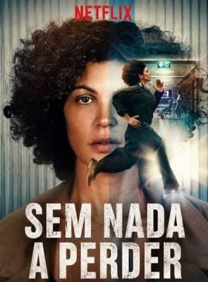 Sem Nada a Perder