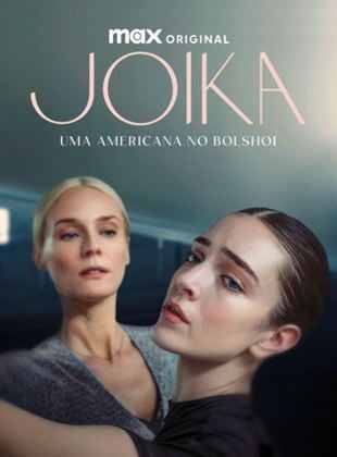  Joika: Uma Americana no Bolshoi