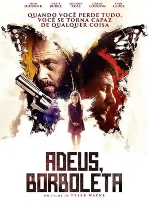 Pôster de Adeus, Borboleta