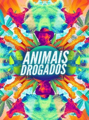 Animais Drogados - Temporada 1
