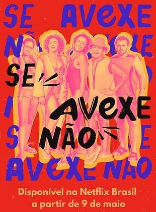 Se Avexe Não