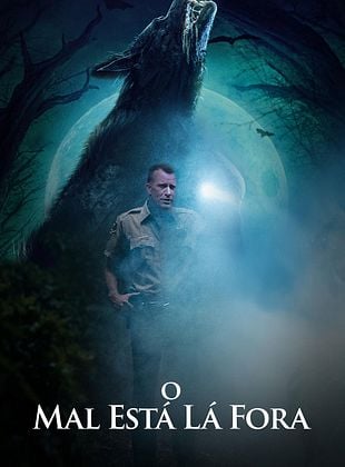 Pôster de  O Mal Está Lá Fora