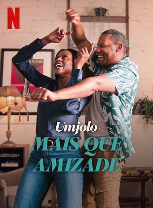 Umjolo: Mais que Amizade