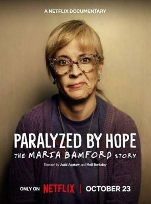 Pôster de  Paralisada Pela Esperança: A História de María Bamford