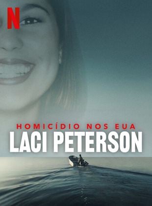 Homicídio nos EUA: Laci Peterson