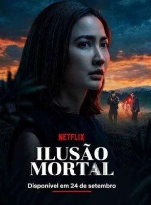 Ilusão Mortal - Temporada 1