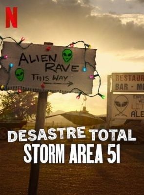 Pôster de Desastre Total: Storm Area 51