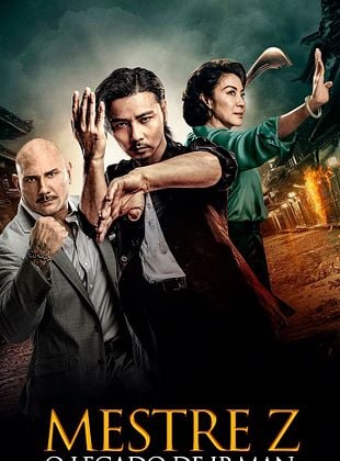  Mestre Z: O Legado de Ip Man