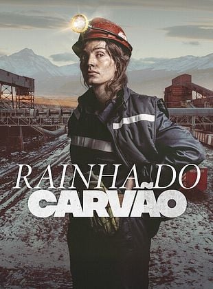 Pôster de Rainha do Carvão