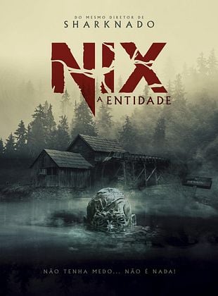 Pôster de Nix: A Entidade