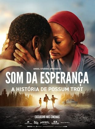  Som da Esperança - A História de Possum Trot