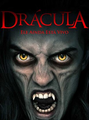 Drácula - Ele Ainda Está Vivo 