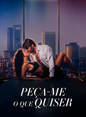 Pôster de Peça-me O Que Quiser
