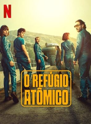 Pôster de O Refúgio Atômico