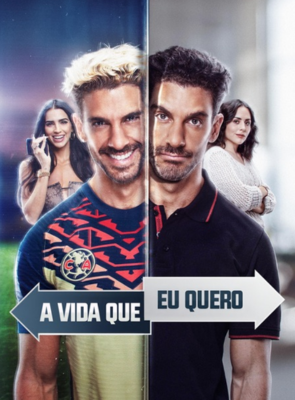 Pôster de  A Vida Que Eu Quero