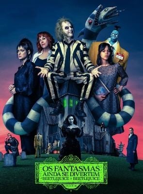 Pôster de  Os Fantasmas Ainda se Divertem: Beetlejuice Beetlejuice