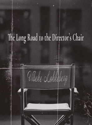 Pôster de  O Longo Caminho para a Cadeira de Diretora