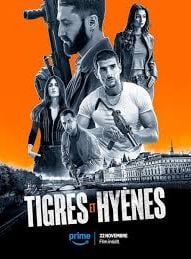  Tigres & Hyènes