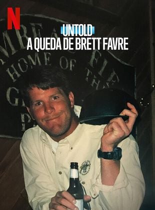 Pôster de Untold: A Queda de Brett Favre