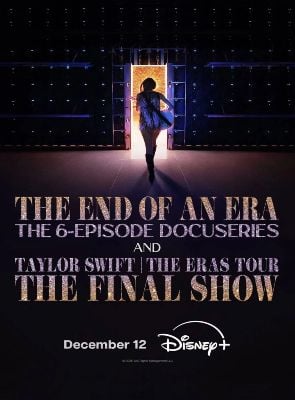 Pôster de Taylor Swift | The Eras Tour | The End of an Era