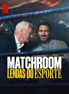 Pôster de Matchroom: Lendas do Esporte