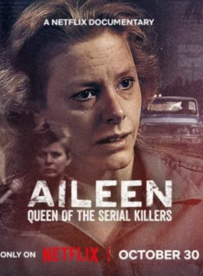 Pôster de  Aileen: A História de uma Serial Killer