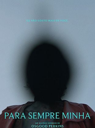 Pôster de  Para Sempre Minha