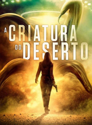 Pôster de A Criatura do Deserto