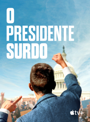 Pôster de O Presidente Surdo