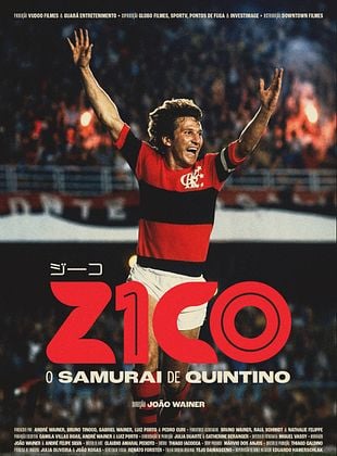 Pôster de Zico, O Samurai de Quintino