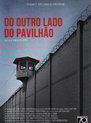 Pôster de Do Outro Lado do Pavilhão